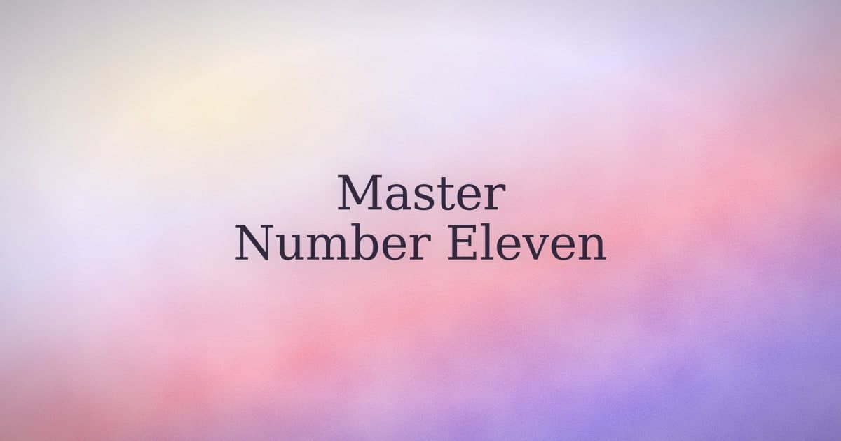 11 Angel Number: The Master Number That Stops You Mid-Stride