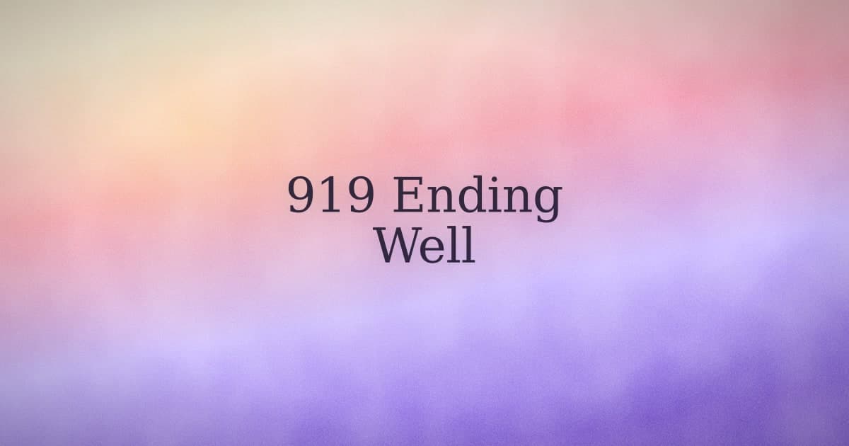 919 Angel Number: Meaning, Love, and Getting Through an Ending