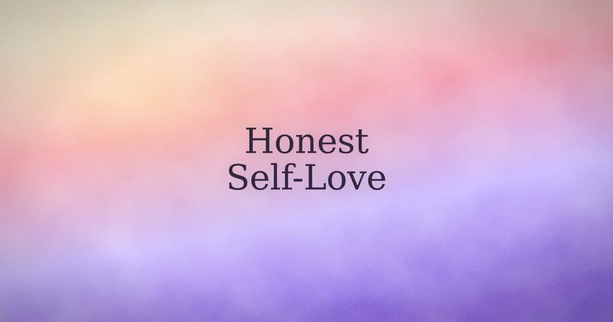 Journal Prompts for Self-Love That Start Where You Actually Are