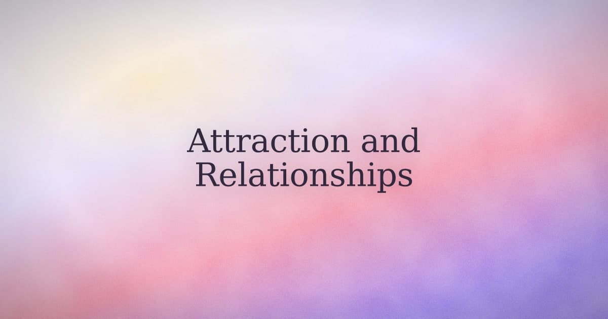 What the law of attraction actually does in relationships