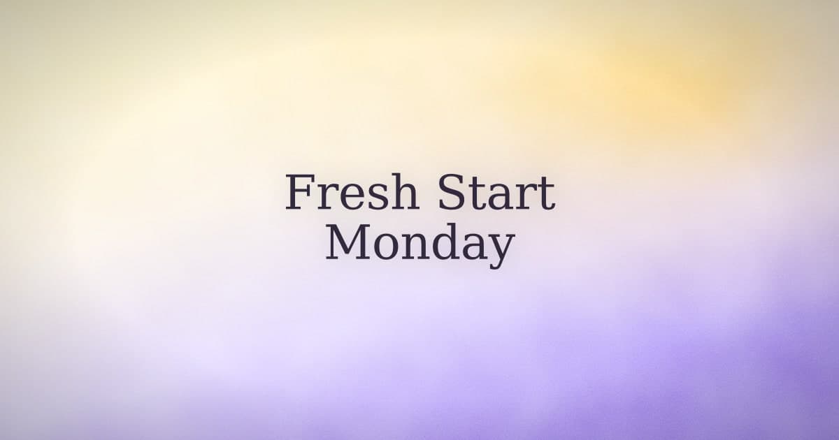 Monday affirmation quotes that don't expire by Wednesday