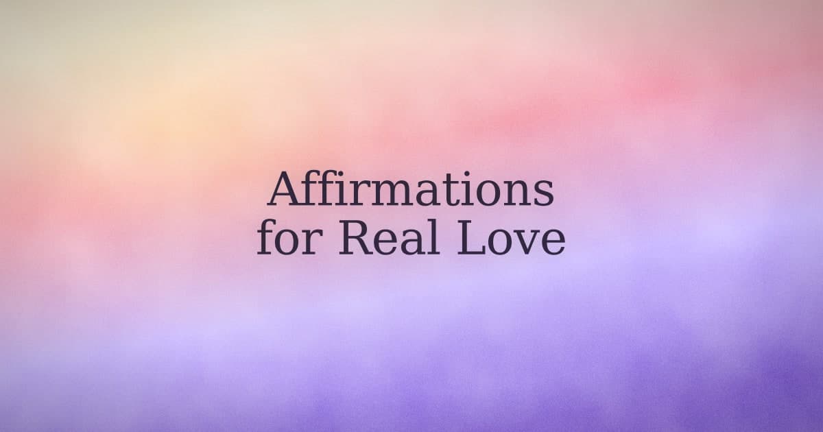 Positive Affirmations for Relationships: What to Actually Say