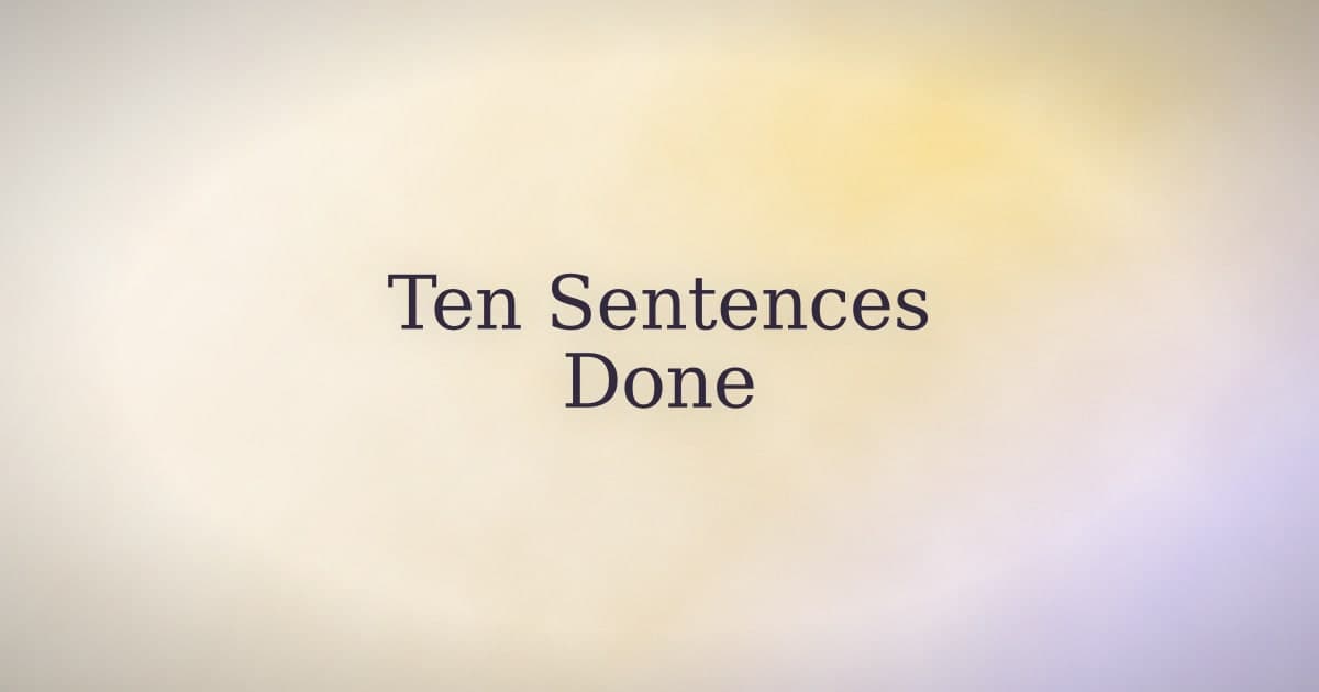 Scripting How To: Ten Sentences and You're Done
