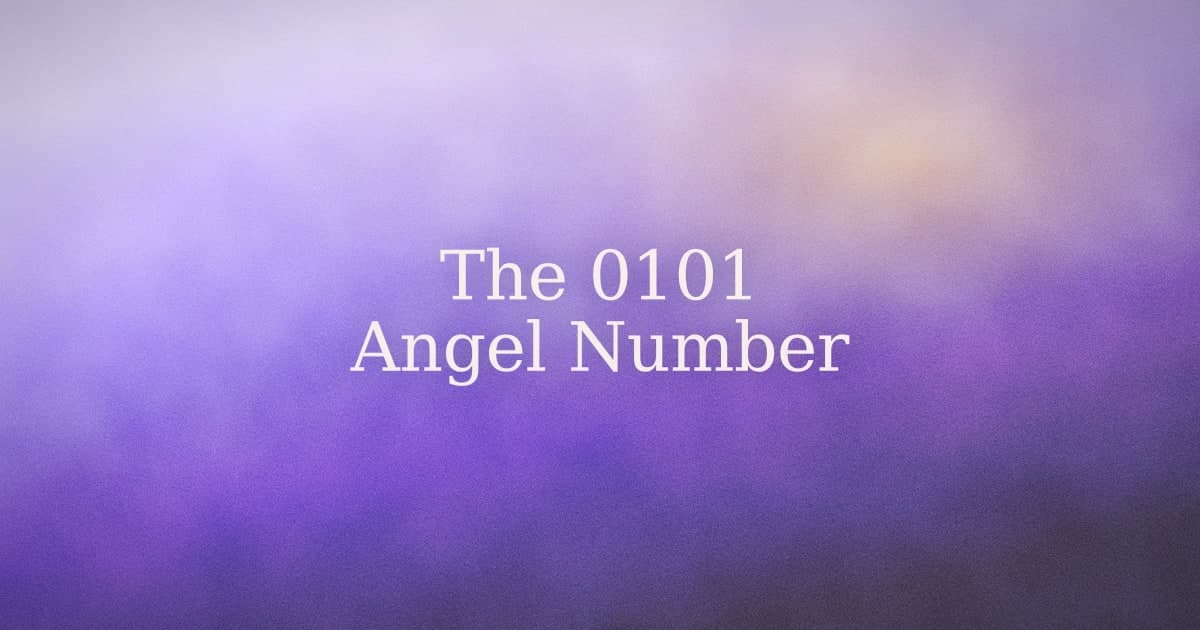 0101 Angel Number: What It Means (and What to Do With It)