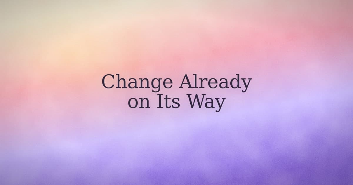Angel Number 615: What It Means When Change Is Already on Its Way