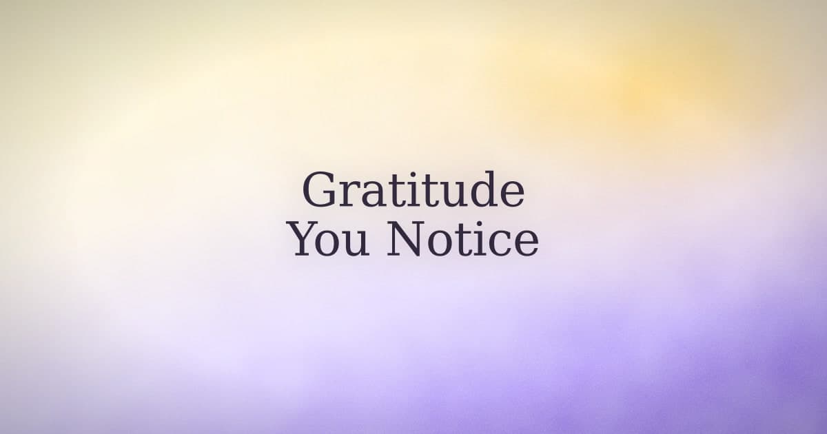 Gratitude Journal Prompts That Don't Make You Write the Same Three Things Every Day