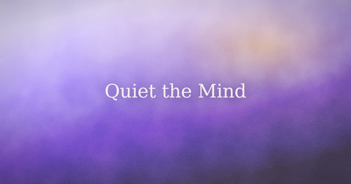 Silence the Mind: What Meditation Actually Asks For