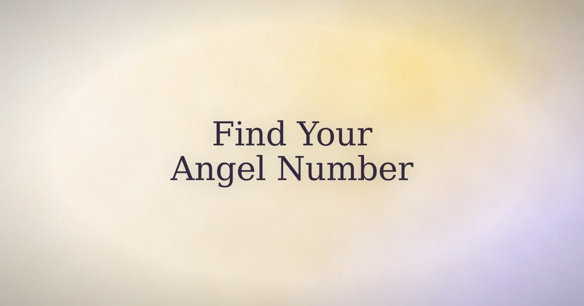 What's Your Angel Number? The Calculation, the Meaning, and the Useful Part
